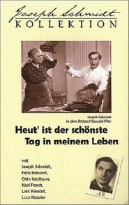 Heut' ist der schönste Tag in meinem Leben 1936 動画 吹き替え