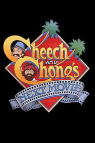 Cheech & Chong’s Next Movie
