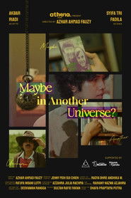 Maybe, in Another Universe?