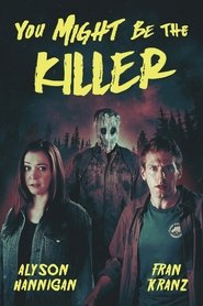 You Might Be the Killer Hindi Dubbed 2018 You Might Be the Killer Hindi Dubbed 2018