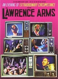 Poster The Lawrence Arms: An Evening of Extraordinary Circumstance 2012