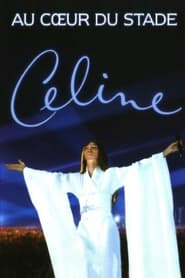 Poster Céline Dion : Au cœur du Stade