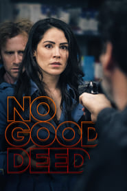 Full Cast of No Good Deed