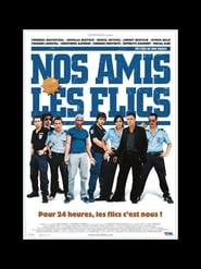 Film Nos amis les flics en streaming