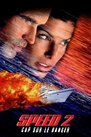 Speed 2 : Cap sur le danger 1997 Speed 2 : Cap sur le danger 1997