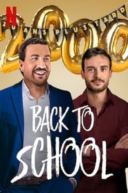 Back to School | Netflix (2019) คืนสู่เหย้า