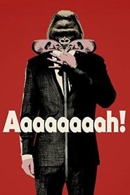 Aaaaaaaah! (2015) HD