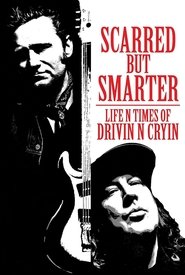 Poster Scarred But Smarter: Life N Times of Drivin N Cryin 2016