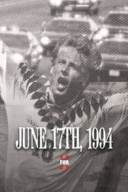 June 17th, 1994 2010