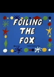 Poster Aesop's Fable: Foiling the Fox