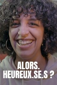 Alors. Heureux.se.s ? 2020 Δωρεάν απεριόριστη πρόσβαση