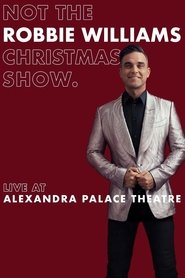 Poster It's Not the Robbie Williams Christmas Show 2019