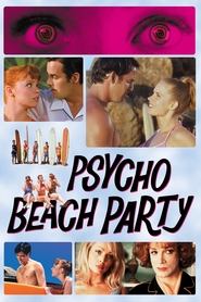 Full Cast of Psycho Beach Party