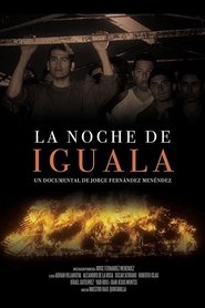 La noche de Iguala постер