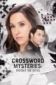 Crossword Mysteries: Riddle Me Dead (2021)