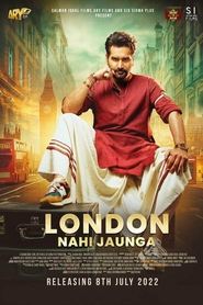 London Nahi Jaunga 2022 Movie WebRip Urdu 480p 720p 1080p