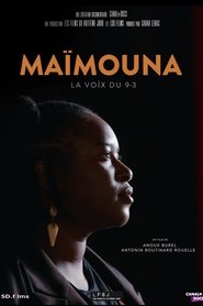 Maïmouna, la voix du 9-3 2025 Бесплатан неограничен приступ