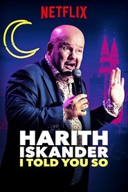 Poster Harith Iskander: I Told You So 2018
