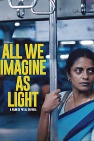 All We Imagine As Light (2024)