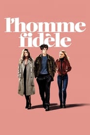 Film L'Homme fidèle streaming