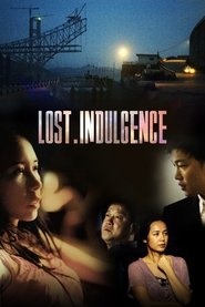 Poster Lost Indulgence 2008