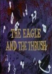 The Eagle and the Thrush 1960 Pub dawb Kev Nkag Mus Siv
