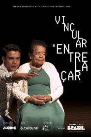 Vincular e Entrelaçar