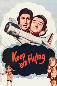 Keep 'Em Flying постер