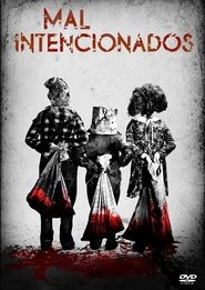 Mal Intencionados movie poster player