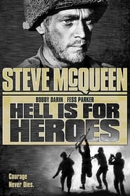 Hell Is for Heroes постер