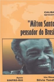 Poster Milton Santos, Pensador do Brasil