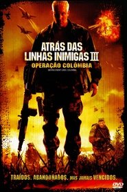 Image Atrás das Linhas Inimigas 3: Operação Colômbia