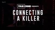 Connecting a Killer