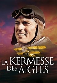 La kermesse des Aigles (1975) La kermesse des Aigles (1975)