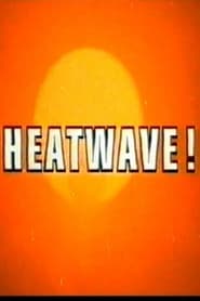 Poster Heatwave! 1974