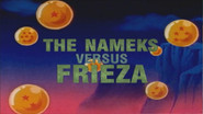 The Nameks Versus Frieza