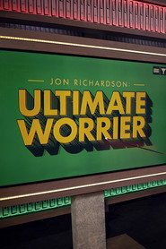 Jon Richardson: Ultimate Worrier постер