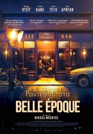 Ραντεβού στο Belle Epoque [La Belle Époque]