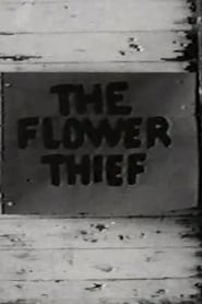 The Flower Thief (1962)