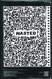 Wasted 