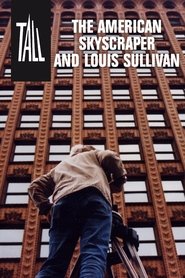 Poster Tall: The American Skyscraper and Louis Sullivan