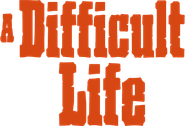 A Difficult Life Logo