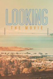 Looking: The Movie постер