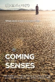 Coming To My Senses 2017 watch full movie stream [putlocker-123]