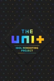 The Unit: Idol Rebooting Project постер