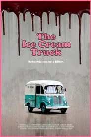 The Ice Cream Truck постер