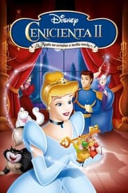 La Cenicienta 2: Un sueño hecho realidad