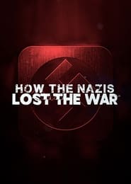 How The Nazis Lost The War Episode Rating Graph poster