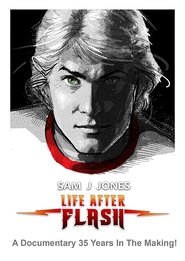 Life After Flash Movie Life After Flash Movie