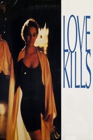 Love Kills постер